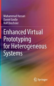 Hardcover Enhanced Virtual Prototyping for Heterogeneous Systems Book