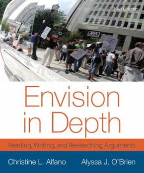 Paperback Envision in Depth: Reading, Writing, and Researching Arguments Book