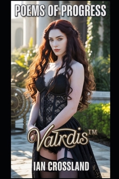 Poems of Progress: Valrdis™