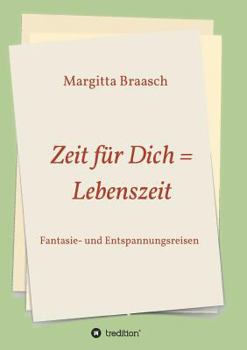 Paperback Zeit für Dich = Lebenszeit [German] Book