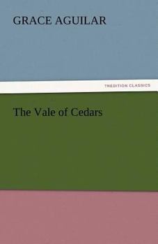 Paperback The Vale of Cedars Book