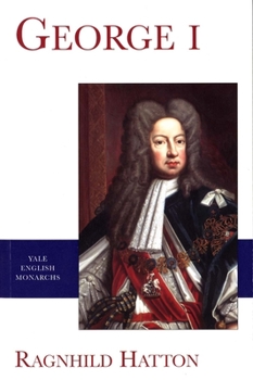 George I - Book  of the English Monarchs