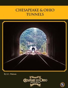 Paperback Chesapeake & Ohio Tunnels Book