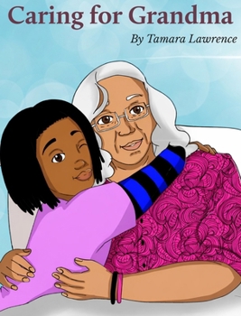 Hardcover Caring for Grandma Book