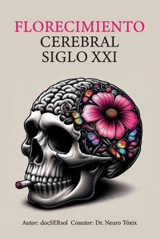 Paperback Florecimiento Cerebral Siglo XXI [Spanish] Book