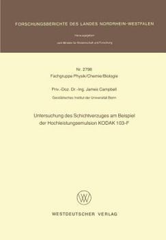 Paperback Untersuchung Des Schichtverzuges Am Beispiel Der Hochleistungsemulsion Kodak 103-F [German] Book