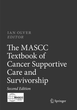 Paperback The Mascc Textbook of Cancer Supportive Care and Survivorship Book