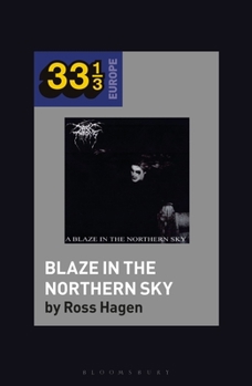 A Blaze in the Northern Sky - Book #1 of the 33 Europe