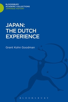 Hardcover Japan: The Dutch Experience Book