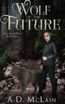 Hardcover Wolf Of The Future Book