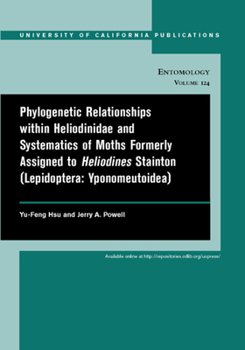 Phylogenetic Relationships within Heliodinidae and Systematics of Moths Formerly Assigned to Heliodines Stainton