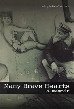 Paperback Many Brave Hearts: A Memoir Book