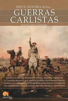 Paperback Breve Historia de Las Guerras Carlistas [Spanish] Book