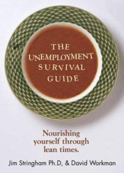 Hardcover The Unemployment Survival Guide Book