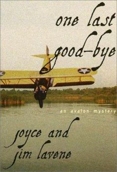 Hardcover One Last Good-Bye : An Avalon Mystery Book