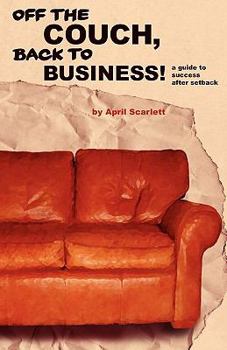 Paperback Off the Couch, Back to Business! Book