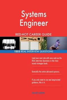 Paperback Systems Engineer RED-HOT Career Guide; 1252 REAL Interview Questions Book