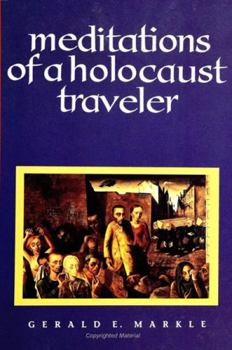 Hardcover Meditations of a Holocaust Traveler Book