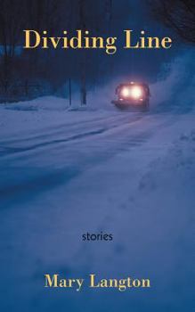 Paperback Dividing Line: Stories Book