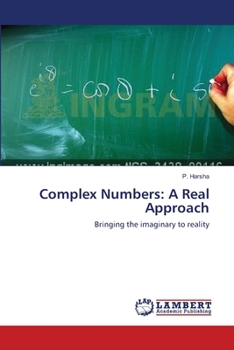 Paperback Complex Numbers: A Real Approach Book