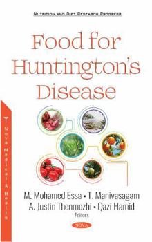 Food for Huntington’s Disease (Nutrition and Diet Research Progress)