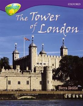Paperback Oxford Reading Tree: Level 11: Treetops Non-Fiction: The Tower of London Book