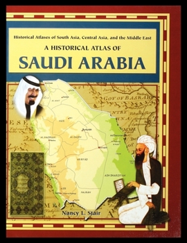 Paperback A Historical Atlas of Saudi Arabia Book