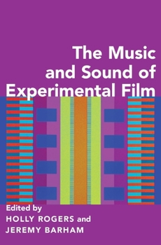 Paperback The Music and Sound of Experimental Film Book