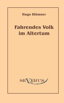 Paperback Fahrendes Volk im Altertum [German] Book