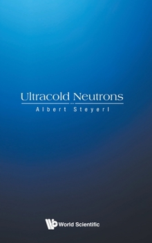 Hardcover Ultracold Neutrons Book