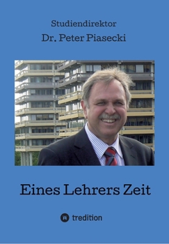 Paperback Eines Lehrers Zeit [German] Book