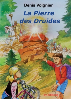 Paperback La Pierre des Druides [French] Book