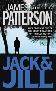 Jack & Jill - Book #3 of the Alex Cross