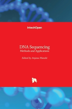 Hardcover DNA Sequencing: Methods and Applications Book