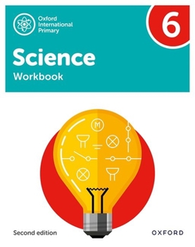 Paperback Oxford International Primary Science Second Edition Workbook 6 Book