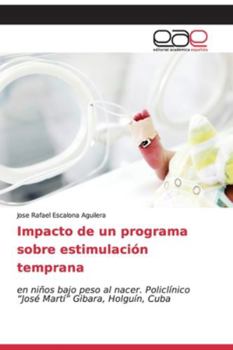 Impacto de un programa sobre estimulación temprana