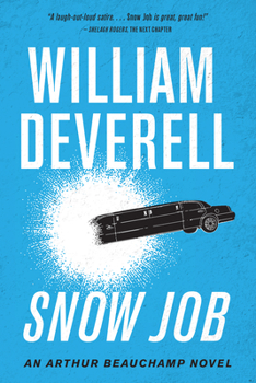 Snow Job - Book #4 of the Arthur Beauchamp