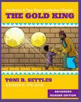 Paperback Andrew & the Time Machine Closet: The Gold King Book