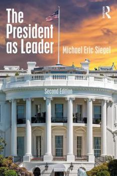 Paperback The President as Leader Book