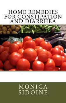 Paperback Home Remedies For Constipation And Diarrhea Book