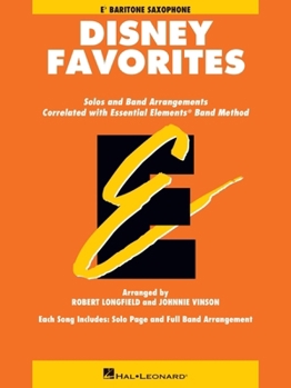 Paperback Essential Elements Disney Favorites for Baritone Saxophone Book