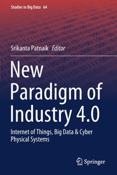 Paperback New Paradigm of Industry 4.0: Internet of Things, Big Data & Cyber Physical Systems Book