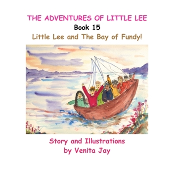 Paperback Little Lee and The Bay of Fundy! Book