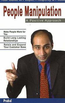Paperback People Manipulation: A Positive Approach Book