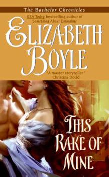 This Rake of Mine - Book #2 of the Bachelor Chronicles