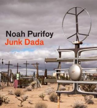 Hardcover Noah Purifoy: Junk Dada Book