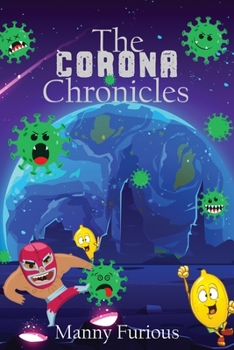 Paperback The Corona Chronicles Book