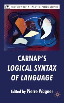 Hardcover Carnap's Logical Syntax of Language Book