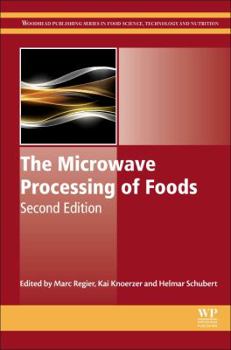 Hardcover The Microwave Processing of Foods Book