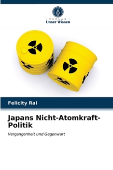 Paperback Japans Nicht-Atomkraft-Politik [German] Book